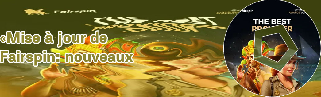 Dernières actu fairspin